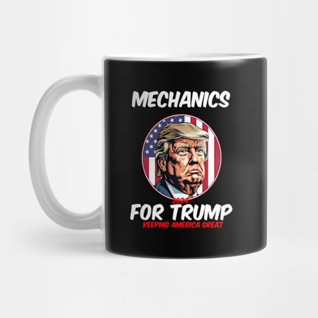 Mechanics For Trump Keeg America President 2024 by lam-san-dan